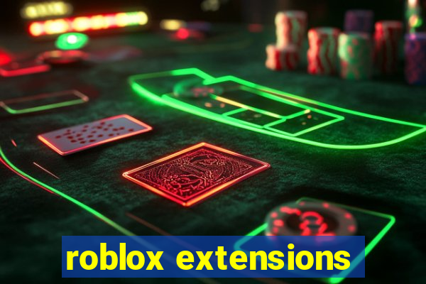 roblox extensions